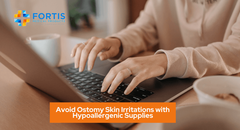 Avoid Ostomy Skin Irritations with Hypoallergenic Supplies